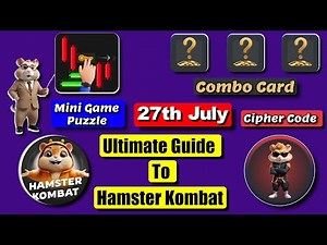 27 JULY Hamster Kombat | Key, Code & Combo Revealed #Hamster