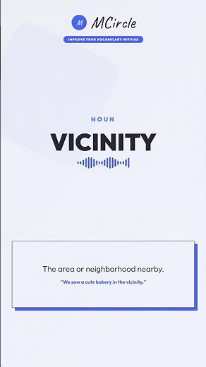 Learn English: What is Vicinity? | Vocabulary Shorts