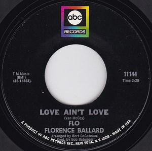 Flo Florence Ballard - Love Ain't Love / Forever Faithful