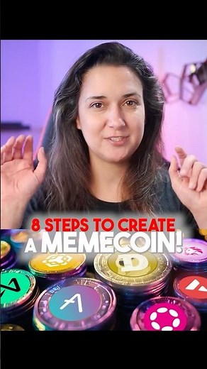 The 8 steps to create a memecoin!