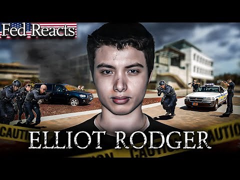 Fed Explains Elliot Rodger
