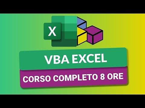 Corso VBA Excel da 8 ore in Italiano - VBA Excel Tutorial Italiano