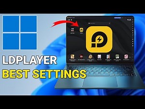 How to Optimize LDPlayer Settings for Best Performance on PC or Laptop