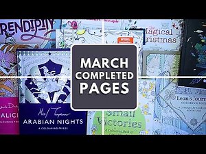 Completed Pages March 2026 | Adult Colouring