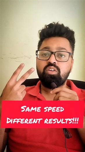 Same speed, but different results!