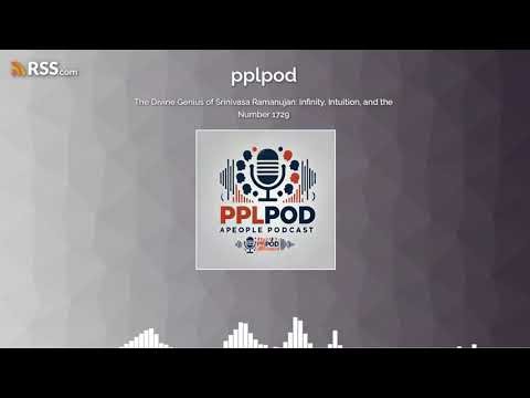 The Divine Genius of Srinivasa Ramanujan: Infinity, Intuition, and the Number 1729