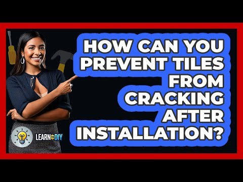 How Can You Prevent Tiles From Cracking After Installation? - LearnToDIY360.com