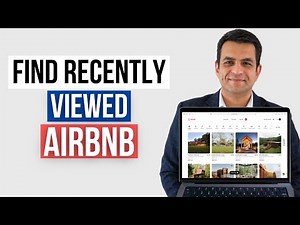 How to Find Recently Viewed Airbnb Listings in Seconds!