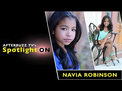 Navia Robinson Interview | AfterBuzz TV's Spotlight On