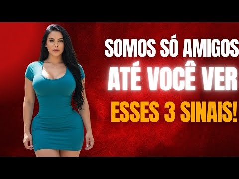 "We're Just Friends"... Until You See These 3 Signs!