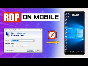 How to Use RDP in Android Mobile - Connect to Remote Desktop Connection On Android Mobile