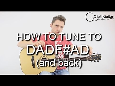 How to tune to DADF#AD - Guitar Lesson - Drop tuned