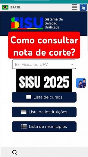Como consultar a nota de corte parcial do SISU 2025