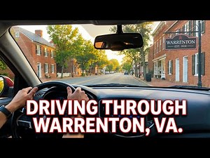 Driving Through Warrenton, Virginia