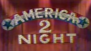 America 2-Night - Syndicated Series