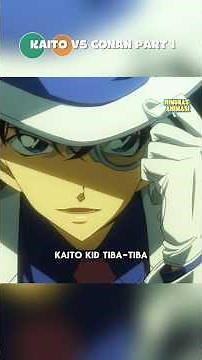 KAITO KID VS CONAN PART 1 | RECAP