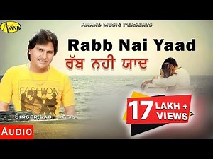LABH HEERA l RABB NAHI YAAD l LATEST PUNJABI SONG 201 l ANAND MUSIC l NEW PUNJABI SONG 2021