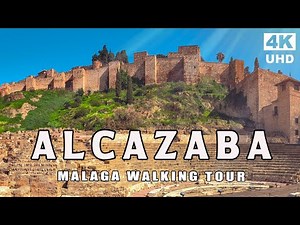 Alcazaba Fortress, Malaga Spain | 4K UHD Walking Tour