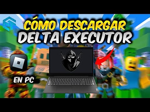 ✅ Cómo Descargar Delta Executor en PC | Funciona 2025 | Tutorial en Español Paso a Paso