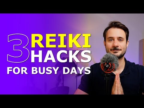 3 Reiki 'hacks' For Busy Days