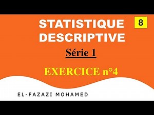 Série 1 EXERCICE n°4 || EP 8