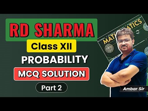 RD Sharma Class 12 Solutions | Chapter 30: Probability (MCQ Exercise) | Part 2 (Q11 to Q20)