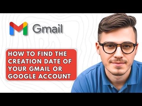 How To Find the Creation Date of your Gmail or Google Account [2025 Guide]