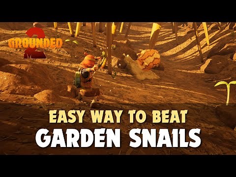 Easy way to beat the Garden snail - Grounded 2