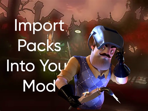 How to Import Pack In The Mod? tutorial - Hello Neighbor