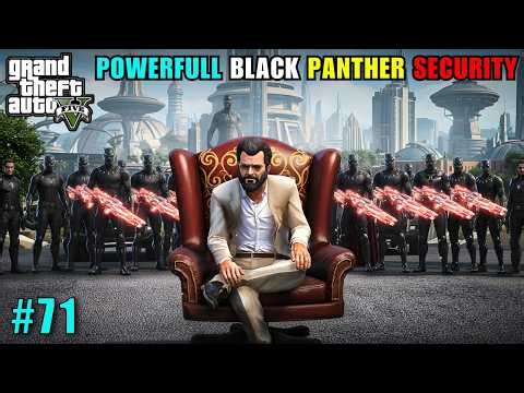 BUYING POWERFULL BLACK PANTHER SECURITY | GTA 5 CINEMATICS #71