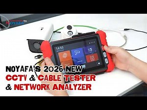 Noyafa's 2026 New Ultimate CCTV Tester - 8" IPS, 8K Camera Test, PoE, TDR, & Various Network Tools