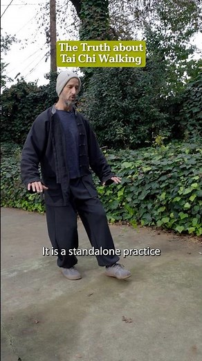 The Truth About Tai Chi Walking