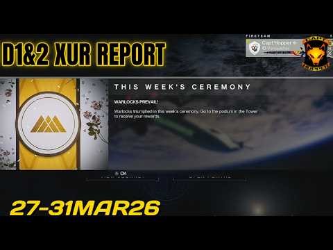 D2 & D1 Xur Report 27-31MAR26 #xurinventory #destiny2exotics #destiny2 #xurlocation