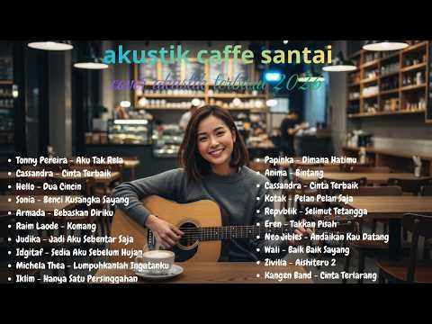 Full Album Akustik Cafe 2026 – Musik Santai yang Bikin Relax(COVER)