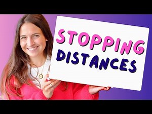 Stopping Distances - GCSE Physics
