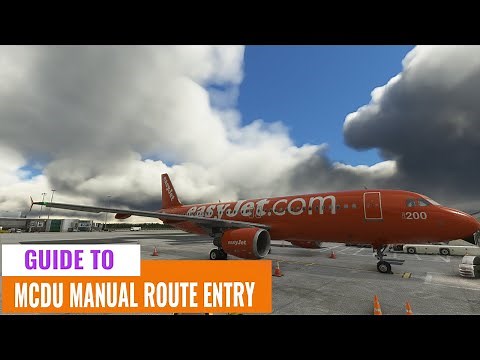 Fenix A320 MCDU Manual Route Entry Beginners Guide For MSFS