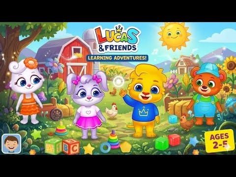 Lucas & Friends: Farmyard Learning Adventure