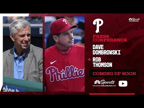 Phillies Spring traning press conference with Dave Dombrowski & Rob Thomson | Today at 11:45a