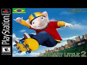PS1 - Stuart Little 2 - Dublado em Português (PT-BR)