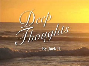 Deep Thoughts Final
