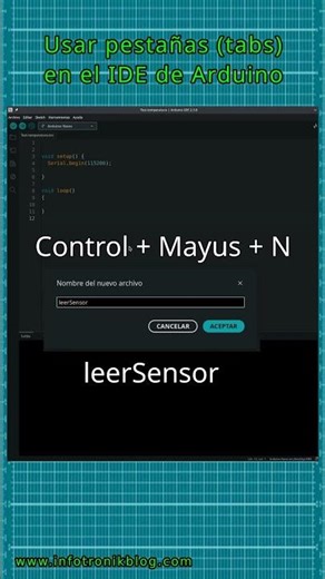 Pestañas (o Tabs) en el IDE de Arduino