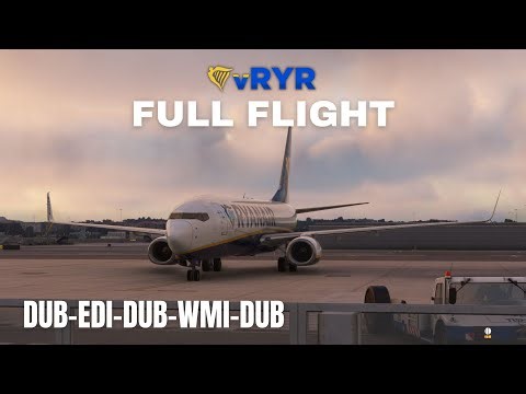DUB-EDI-DUB-WMI-DUB! 4 Sectors with vRYR and Ivao atc! Last flight of 2025! Last flight in Msfs2020!