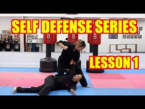 Self Defense Series/ Lesson 1