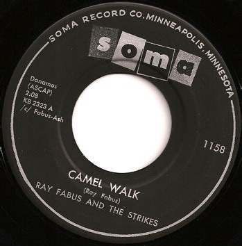 Ray Fabus & The Strikes - Camel Walk / Please