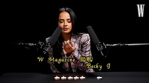【W Magazine】Becky G Explores #ASMR - W Magazine