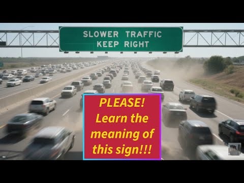 SLOWER TRAFFIC KEEP RIGHT!!!!