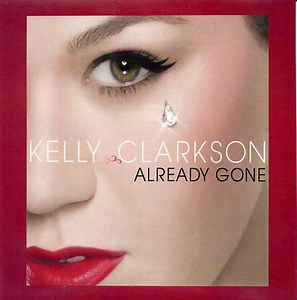 Kelly Clarkson - Already Gone