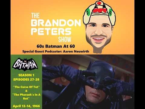60s Batman At 60: The Curse Of Tut / The Pharaoh's In A Rut with Aaron Neuwirth