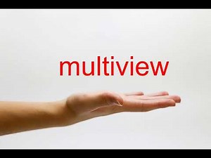 How to Pronounce multiview - American English