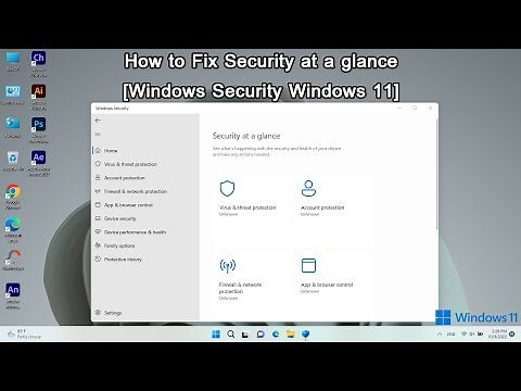 How to Fix Security at a glance [Windows Security Windows 11]